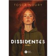 Dissidentes, tome 1,9782278131983