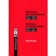 Worterbuch Der Humanbiologie/Dictionary of Human Biology