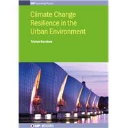 Climate Change Resilience in Urban Environments