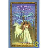 In Search of Unicorns: A Guide to the Unicorn Tarot