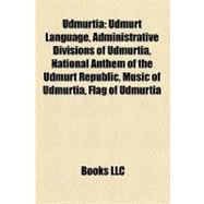 Udmurti : Udmurt Language, Administrative Divisions of Udmurtia, National Anthem of the Udmurt Republic, Music of Udmurtia, Flag of Udmurtia