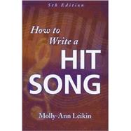 How to Write a Hit Song