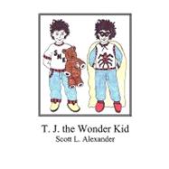 Tj the Wonder Kid