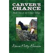 Carver's Chance