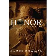 Honor : A History