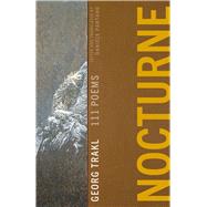 Nocturne 111 Poems by Georg Trakl