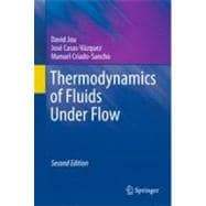 Thermodynamics of Fluids Under Flow