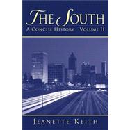 The South A Concise History, Volume II