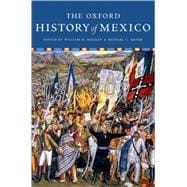 The Oxford History of Mexico