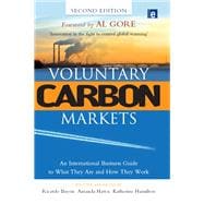 Voluntary Carbon Markets: An International Business Guide to What They Are and How They Work