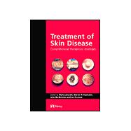 Treatment of Skin Disease : Comprehensive Therapeutic Strategies