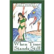 When Time Stands Still