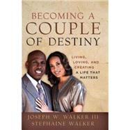 Becoming a Couple of Destiny