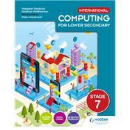 International Computing for Lower Secondary Student's Book Stage 7