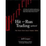 Hit and Run Trading The Short-Term Stock Traders' Bible