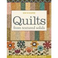 Quilts from Textured Solids
