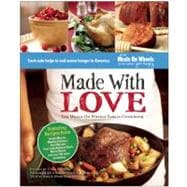 Made With Love The Meals On Wheels Family Cookbook