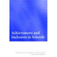 Achievement and Inclusion in Schools