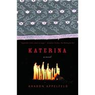 Katerina A Novel