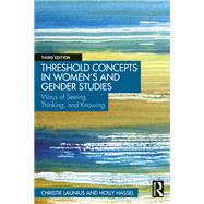 Threshold Concepts in Women’s and Gender Studies,9781003041986