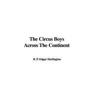 The Circus Boys Across the Continent