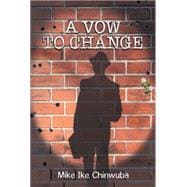 A Vow to Change