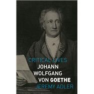 Johann Wolfgang Von Goethe