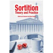 Sortition : Theory and Practice