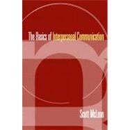 The Basics of Interpersonal Communication