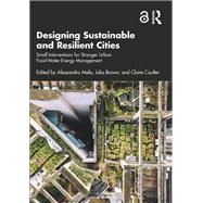 Designing Sustainable and Resilient Cities