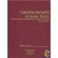 Flexible Benefits Answer Book
