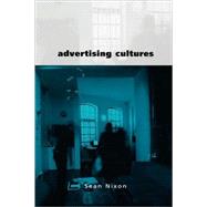 Advertising Cultures : Gender, Commerce, Creativity