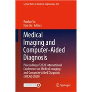 Medical Imaging and Computer-Aided Diagnosis