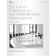 The Law of Corporations, and Other Business Organizations