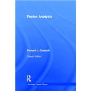 Factor  Analysis: Classic Edition