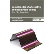 Encyclopedia of Alternative and Renewable Energy: Thin Film Solar Cells