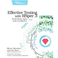Effective Testing With Rspec 3