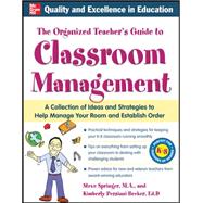 The Organized Teacher's Guide to Classroom Management with CD-ROM