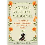 Animal, Vegetal, Marginal