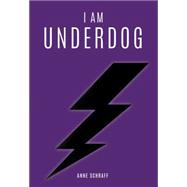 I Am Underdog