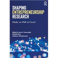 Shaping Entrepreneurship Research