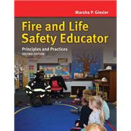 Fire and Life Safety Educator: Principles and Practice