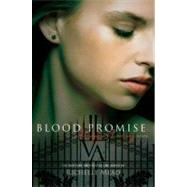 Blood Promise A Vampire Academy Novel