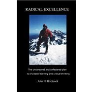 Radical Excellence