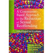 A Community-Based Approach to the Reduction of Sexual Offending