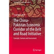 The China-Pakistan Economic Corridor of the Belt and Road Initiative