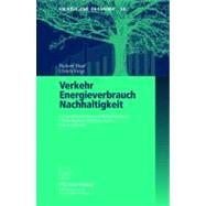 Verkehr, Energieverbrauch, Nachhaltigkeit