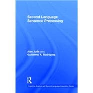 Second Language Sentence Processing