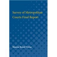 Survey of Metropolitan Courts Final Report