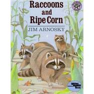 Raccoons and Ripe Corn